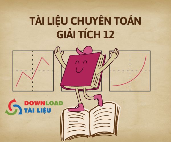 tai-lieu-chuyen-toan-giai-tich-12-pdf-hinh-1