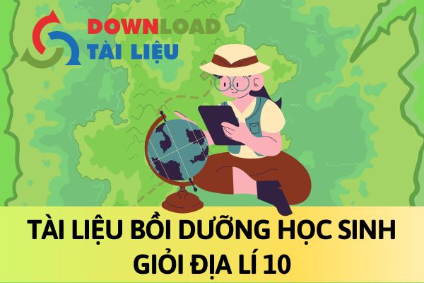 avt-tai-lieu-boi-duong-hoc-sinh-gioi-dia-li-10