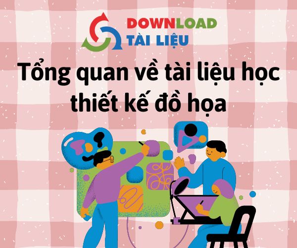 download-tai-lieu-hoc-thiet-ke-do-hoa-hinh-1