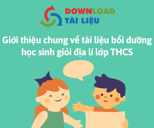 tai-lieu-boi-duong-hoc-sinh-gioi-dia-li-9-hinh-1