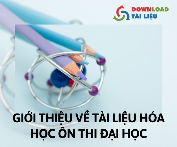 tai-lieu-hoa-hoc-on-thi-dai-hoc-hinh-1