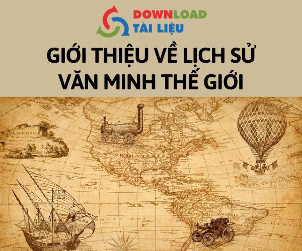 tai-lieu-mon-lich-su-van-minh-the-gioi-hinh-1