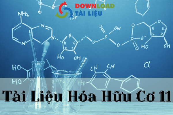 tài liệu hóa hữu cơ 11