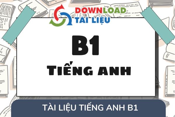 tai lieu tieng anh b1