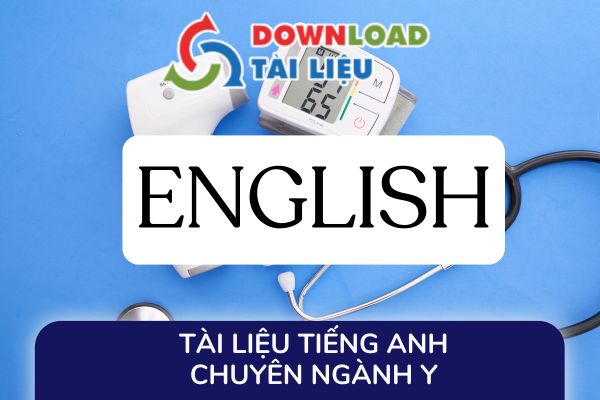 tai lieu tieng anh chuyen nganh y 1