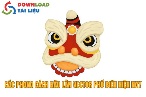 Các phong cách đầu lân vector phổ biến hiện nay