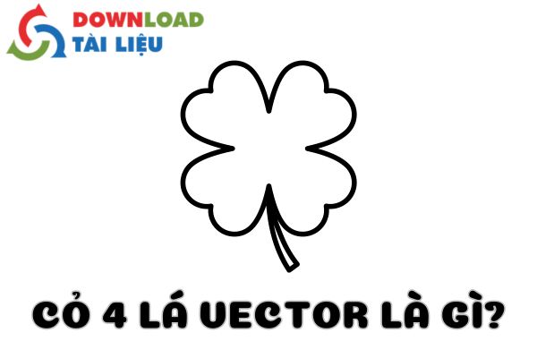 Cỏ 4 Lá Vector Là Gì