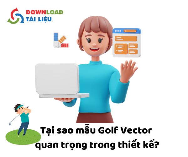 Tại sao mẫu Golf Vector lại quan trọng trong thiết kế?