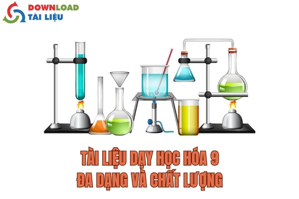 Tài Liệu Dạy Học Hóa 9 – Đa Dạng Và Chất Lượng