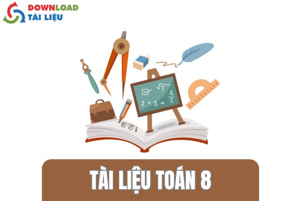 Tai lieu toan 8