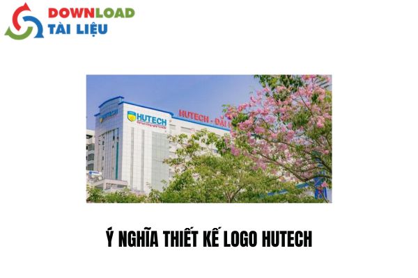 Ý Nghĩa Thiết Kế Logo HUTECH