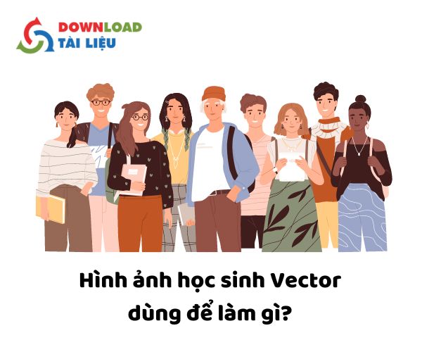 Hình ảnh học sinh Vector dùng để làm gì?