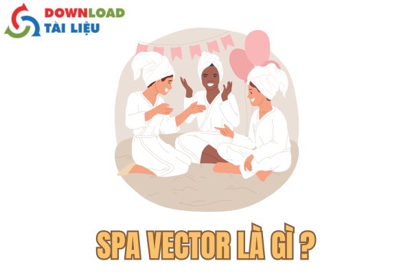 spa vector là gì