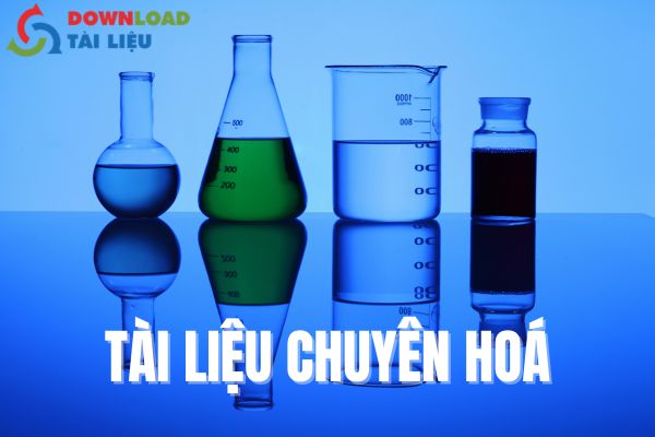 tài liệu chuyên hóa