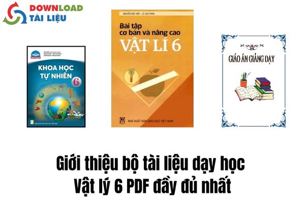 Giới thiệu bộ tài liệu dạy học vật lý 6