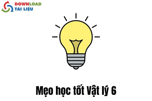 mẹo học tổt vật lý 6