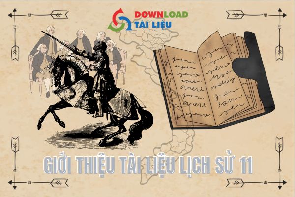 Giới thiệu Tài liệu lịch sử 11