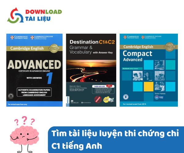 Tìm tài liệu luyện thi chứng chỉ C1 tiếng Anh