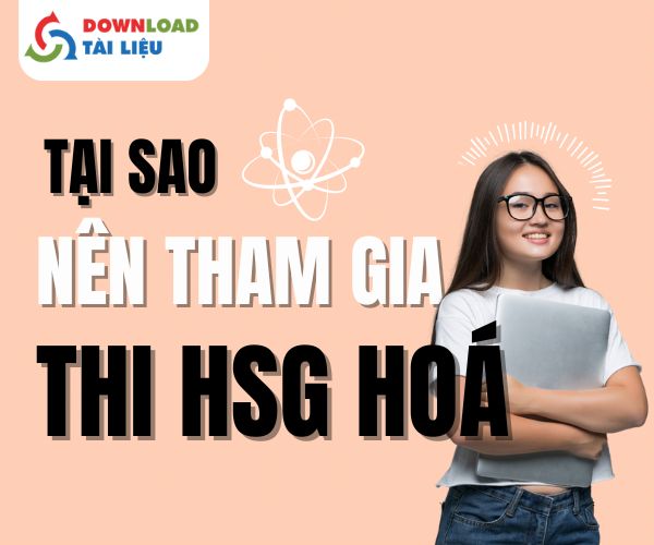 Vì sao nên tham gia kỳ thi HSG Hóa học?