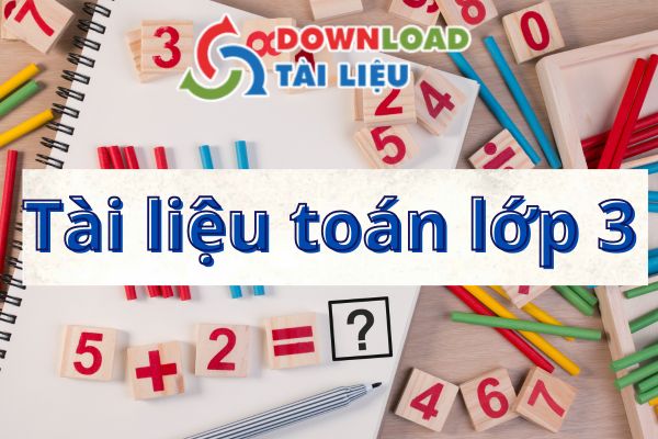 tai lieu toan lop 3