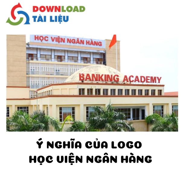 ý nghĩa của logo học viện ngân hàng