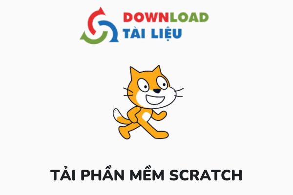 Tải Phần Mềm Scratch Miễn Phí Phiên Bản Mới Nhất