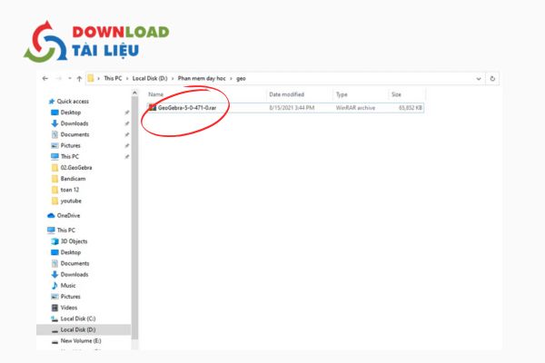 Bước 1: Mở thư mục chứa file phần mềm geogebra .rar