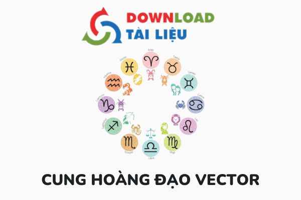 Tải Ngay 12 Cung Hoàng Đạo Vector File PDF, EPS, AI, PNG