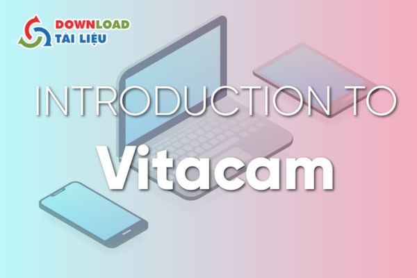 Giới thiệu về phần mềm Vitacam