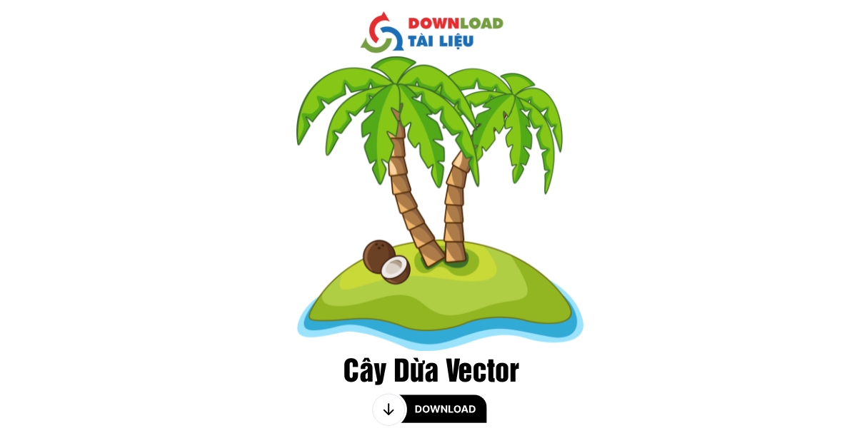Tải 40+ Mẫu Cây Dừa Vector File JPG, PNG Miễn Phí