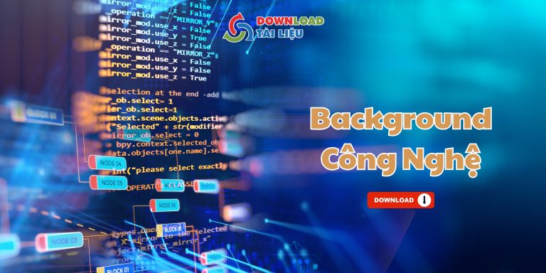 Tải 40+ Mẫu Background Công Nghệ Sắc Nét Miễn Phí background cong nghe