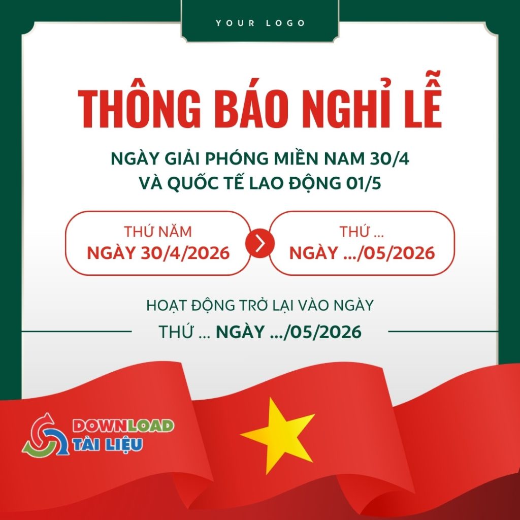 Tải file png mẫu thông báo nghỉ lễ 30/4 và 1/5 dễ dàng chỉnh sửa