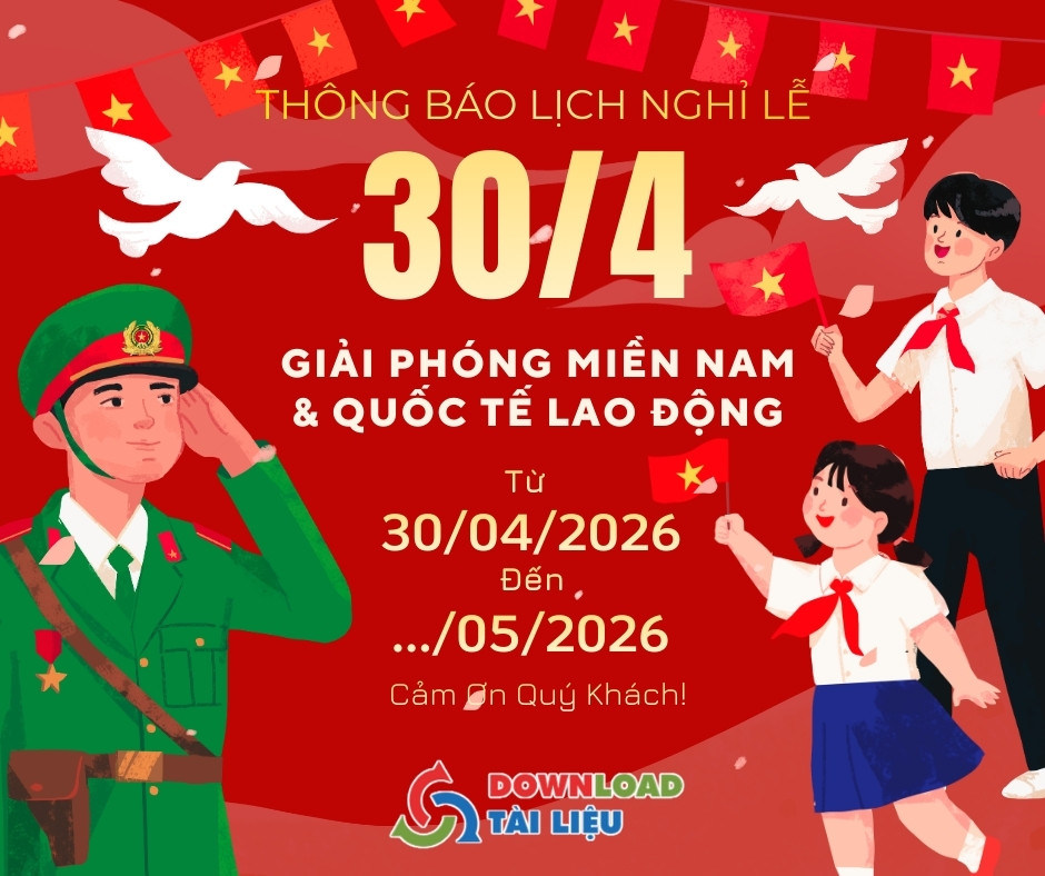 Mẫu thông báo lịch nghỉ lễ 30/4 và 1/5 chi tiết